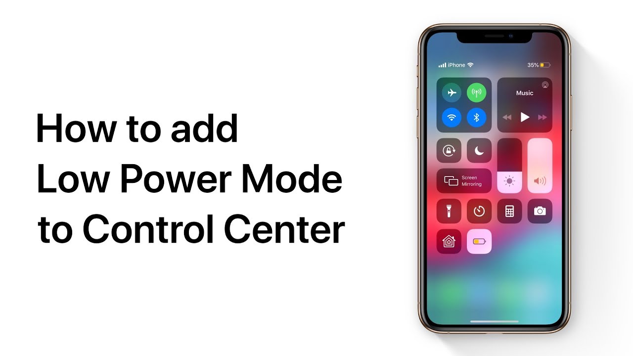 How to add Low Power Mode to Control Center on your iPhone – Apple Support