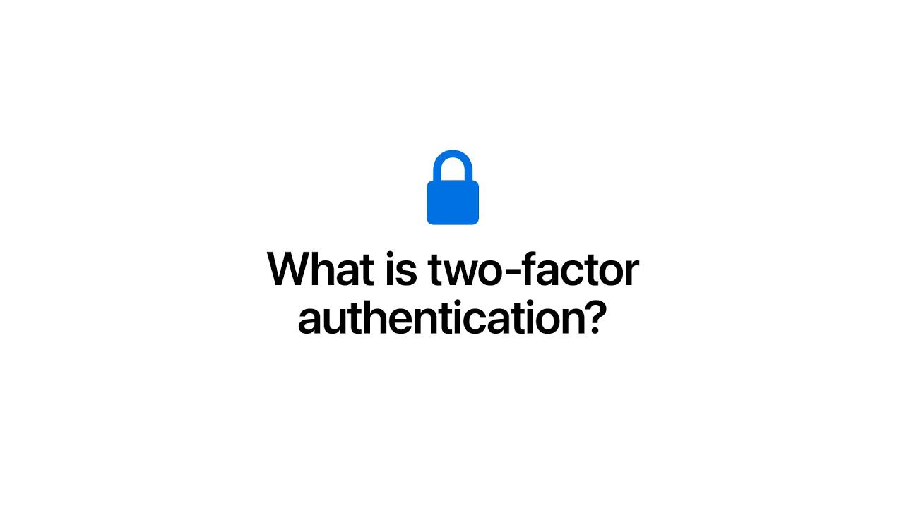 What is two-factor authentication? | Apple Support