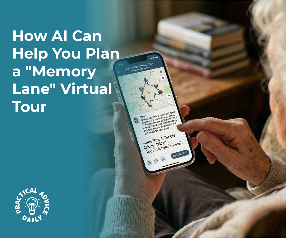 How AI Can Help You Plan a “Memory Lane” Virtual Tour