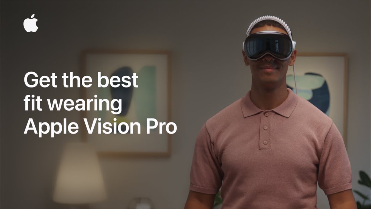 How to get the best fit wearing Apple Vision Pro | Apple Support