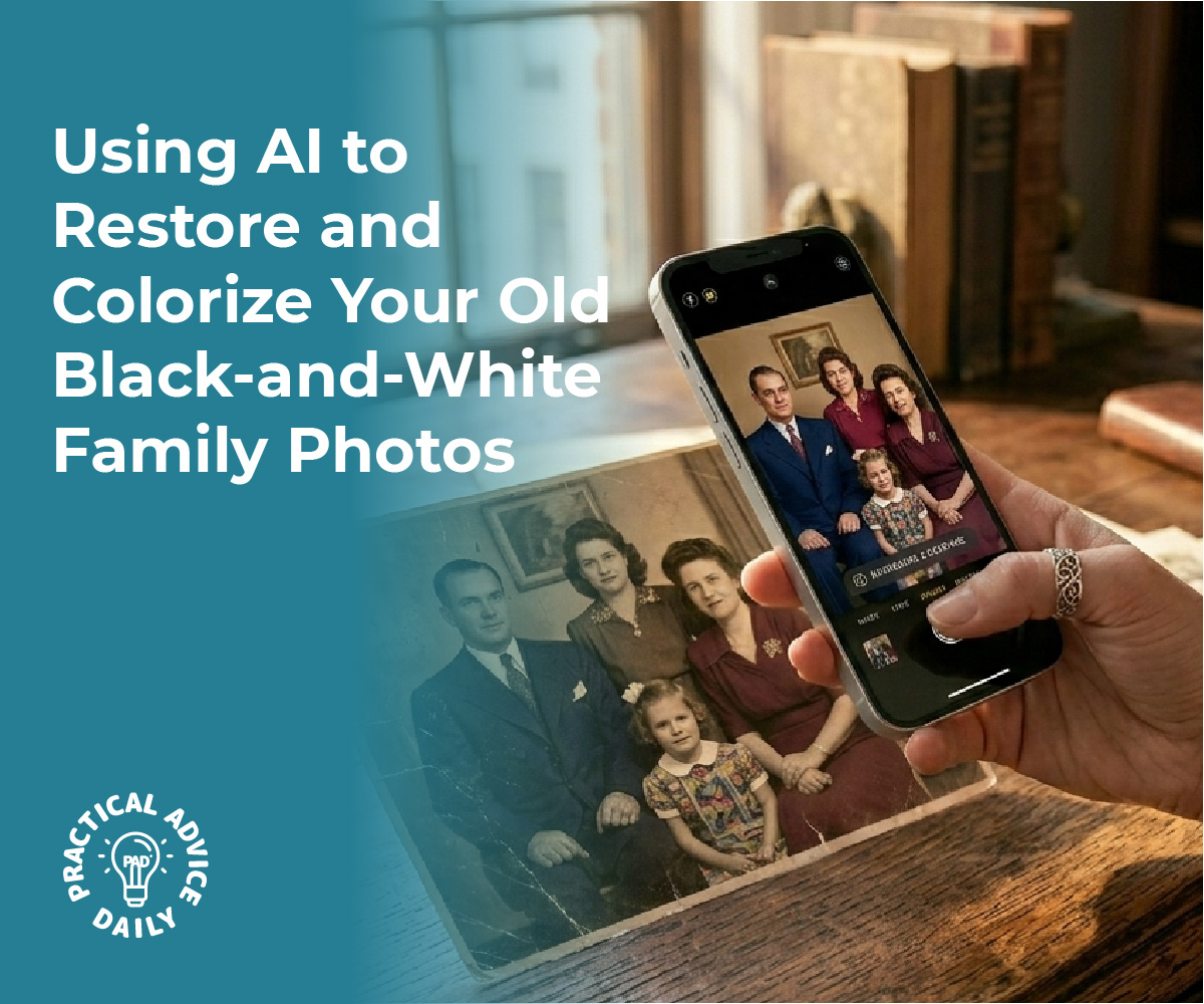 Using AI to Restore and Colorize Your Old Black-and-White Family Photos