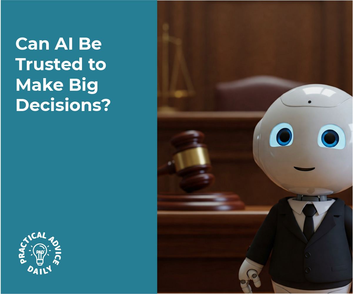 Can AI Be Trusted to Make Big Decisions?